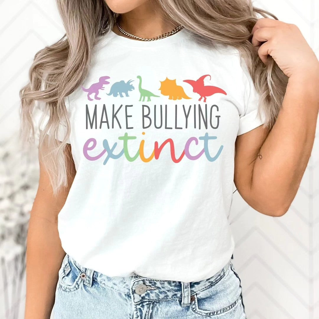 Make Bullying Extinct T-Shirt 953